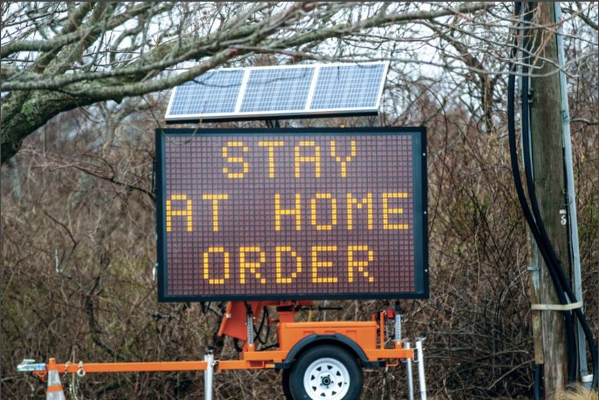 A mobile billboard at the Milestone Rotary has reminded islanders of the governor's stay-at-home advisory, which was extended this week to May 18.