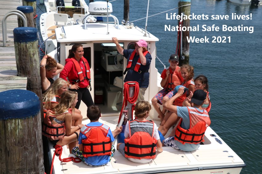 May 22-28 is National Safe Boating Week.