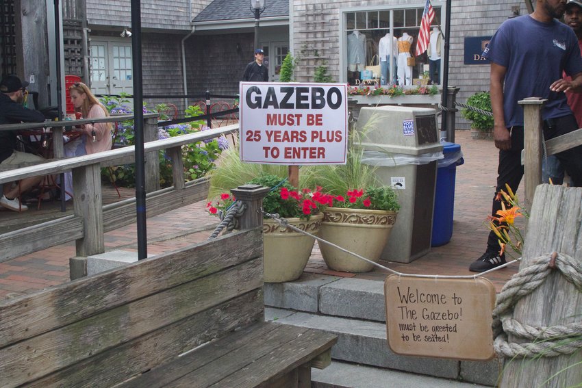 This sign outside The Gazebo on Straight Wharf alerts patrons that only those over 25 are allowed to enter.