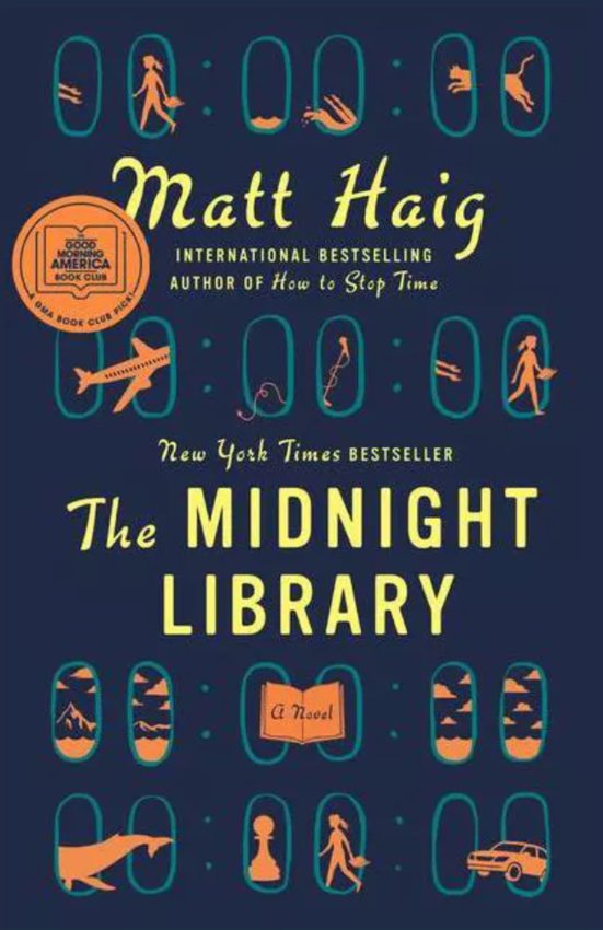 &quot;The Midnight Library&quot; by Matt Haig