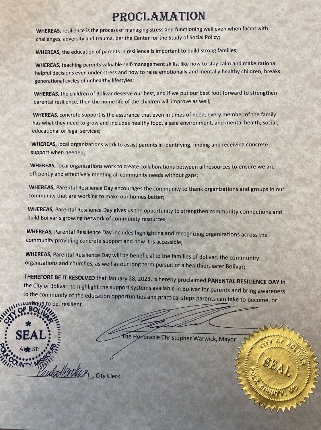 A proclamation was signed by Bolivar Mayor Chris Warwick to declare January 28 as Parental Resilience Day, an effort to strengthen families and promote healthy parenting in the community. 


CONTRIBUTED PHOTO