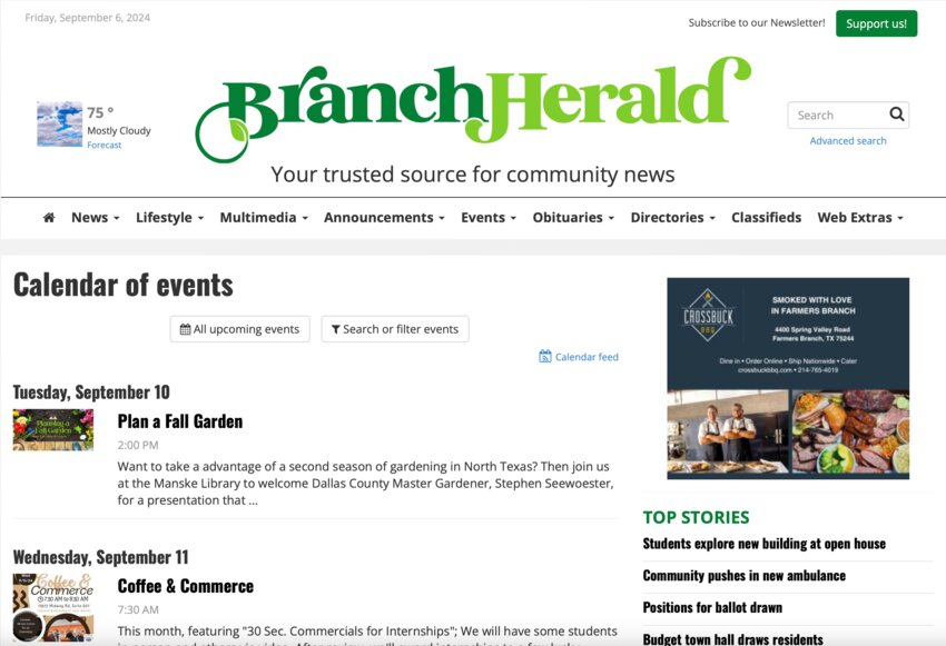 Branch Herald allows residents to create their own event posts for the calendar. Clubs, organizations, non-profits, churches and city facilities are encouraged to create events for a comprehensive community calendar.