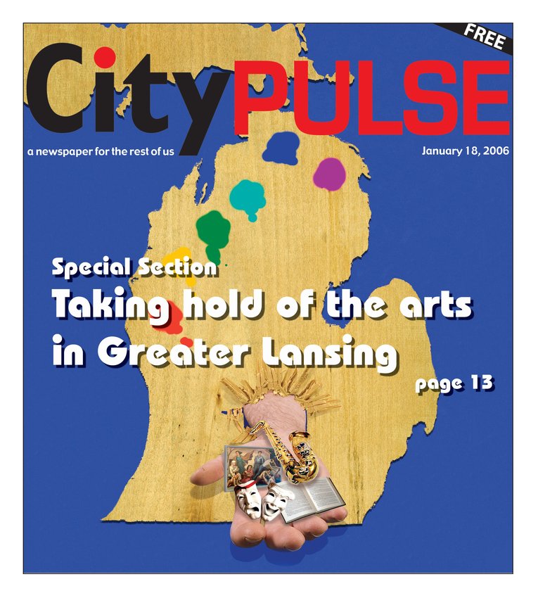 Coverage of the arts has been one of City Pulse’s objectives from the 
beginning.