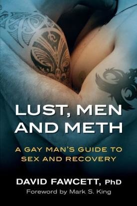 David Fawcett is a psychiatrist who has been treating men who use meth for three decades. He’s written a book about the crisis, “Lust, Men, and Meth: A Gay Man’s Guide to Sex and Recovery.”