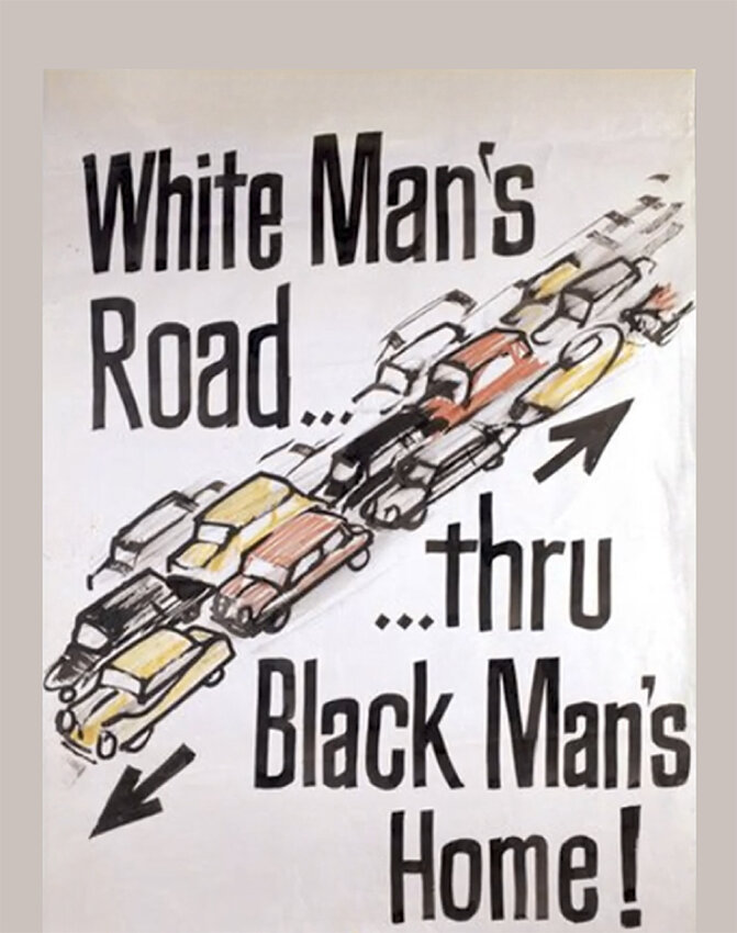 A poster by opponents to interstate construction through an African-American neighborhood in Washington, D.C.