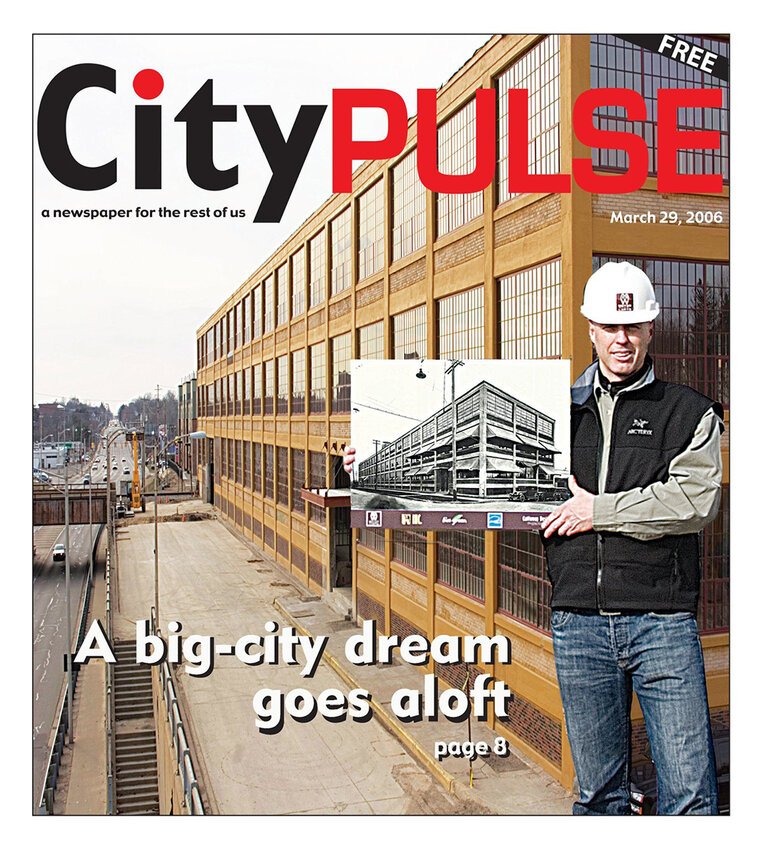 Hepler on the cover of City Pulse in 2006 for a story on Motor Wheel Lofts, which he was in the process of rehabbing into apartments.