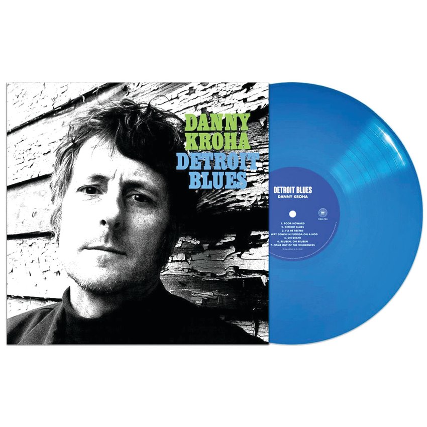 Danny Kroha of The Gories has a new solo LP, &ldquo;Detroit Blues,&rdquo; on Third Man Records.