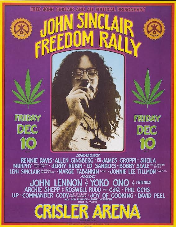 A handbill advertising the John Sinclair Freedom Rally, a protest and concert that was organized in 1971 at the Crisler Arena in Ann Arbor. The event was in response to activist John Sinclair&rsquo;s 10-year prison sentence for possessing two joints of marijuana. John Lennon took up his cause.