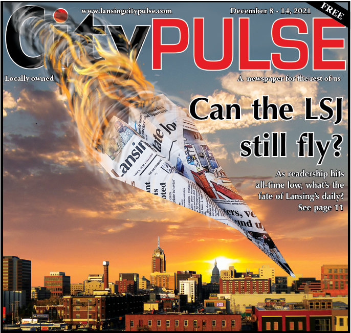 The cover of City Pulse 13 months ago. Since then, Lansing State Journal print circulation has declined more than 16%.