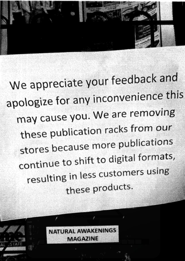 This announcement was posted on a free publication rack in a Kroger-owned grocery store in Boise, Idaho, where the ban on free publications has already started. 