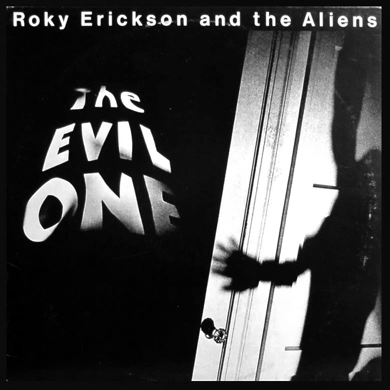 The late Roky Erickson, also known for his work with the 13th Floor Elevators, wrote some of the most disturbing Halloween-friendly songs of all time on 1981’s “The Evil One” LP.