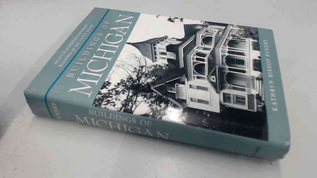 "The Buildings of Michigan" was first published in 1993