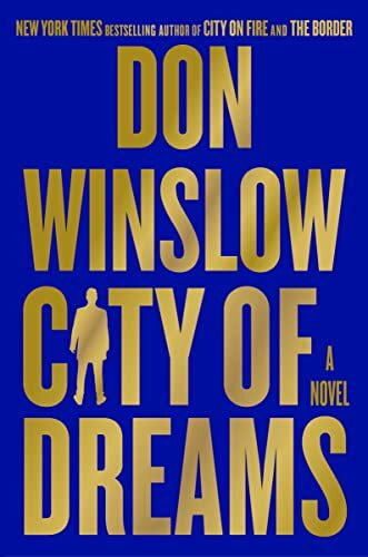 “City of Dreams,” by Don Winslow