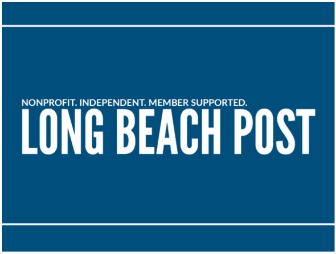 The state of the Long Beach Post: A letter from our CEO