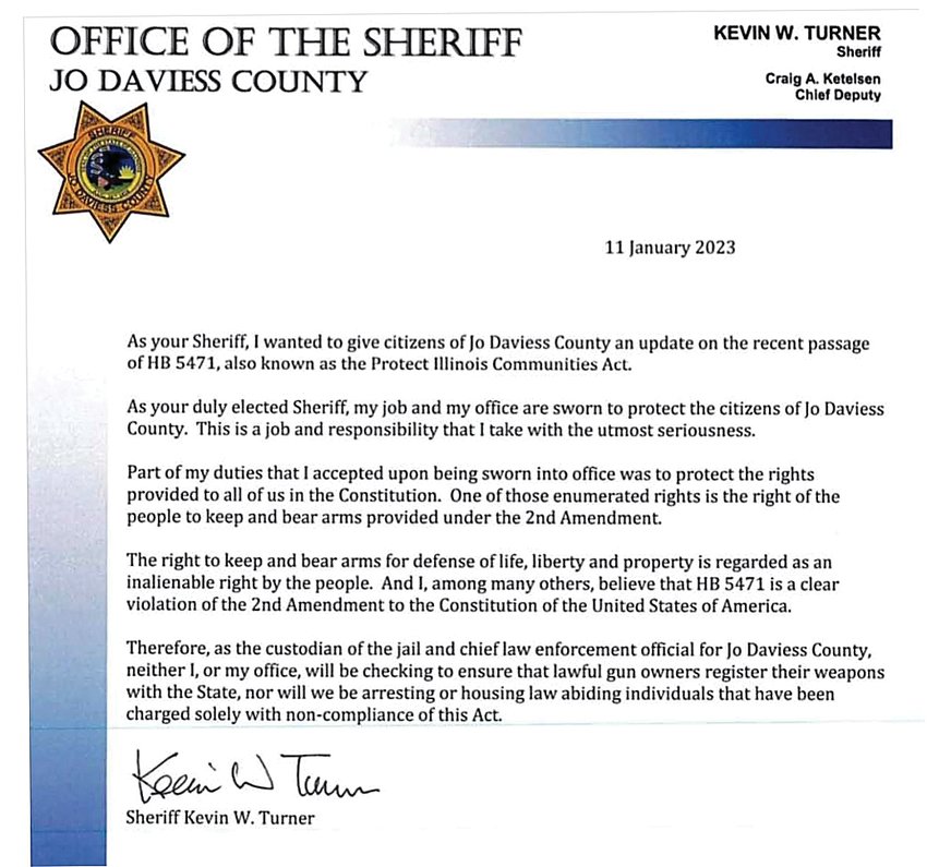 Jo Daviess County Sheriff Kevin Turner posted this notice on the sheriff&rsquo;s office&rsquo;s Facebook page last week. Sheriffs throughout Illinois posted similarly worded letters on their Facebook pages as well.