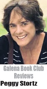 Peggy Storz, Galena Book Club Reviews
