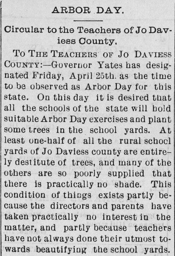 Arbor Day proclomation to Jo Daviess County teachers printed in the Galena Daily Gazette, April 16, 1902.