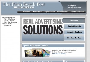 PBP's online media kit resides at  http://realsolutions.palmbeachpost.com. Separating the marketing site from the product is a best practice, and PBP's kit is clean, simple and worth looking at.