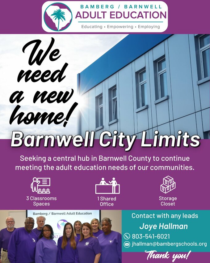 Bamberg-Barnwell Adult Education, which serves more than 600 students each year, must vacate its longtime home at the Denmark Technical College satellite campus in Barnwell due to upcoming renovations—leaving the program scrambling for a new location
