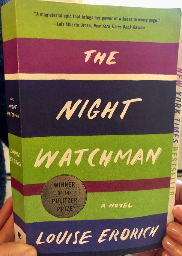The Night Watchman by Louise Erdrich.