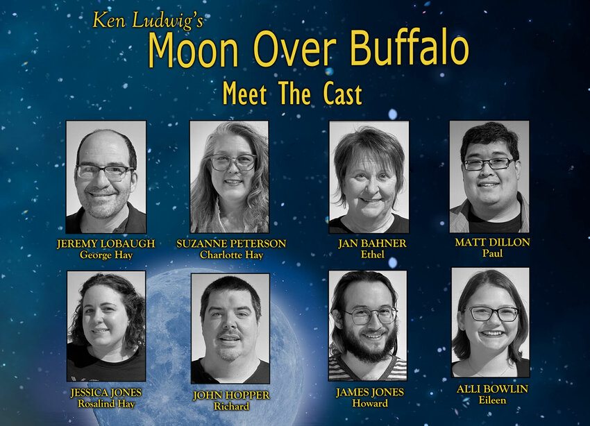 The Liberty Center Association for the Arts announces the cast for the production of &quot;Moon Over Buffalo,&quot; which will be performed next weekend.&nbsp;   Photo courtesy of the Liberty Center Association for the Arts